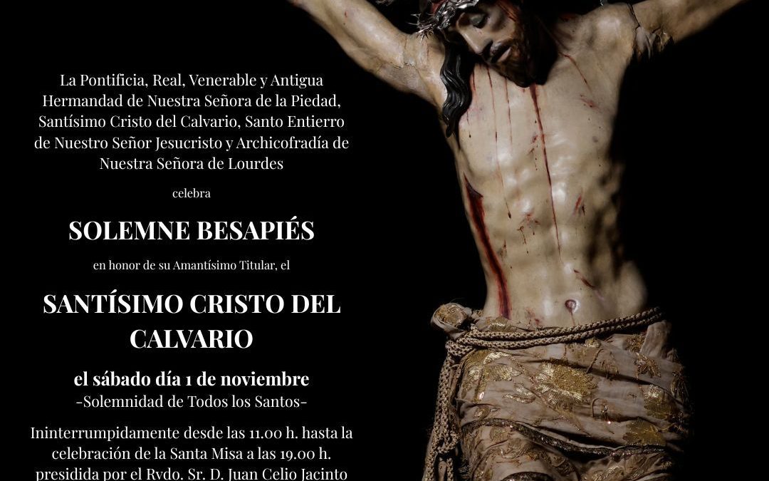 Solemne Besapiés al Santísimo Cristo del Calvario